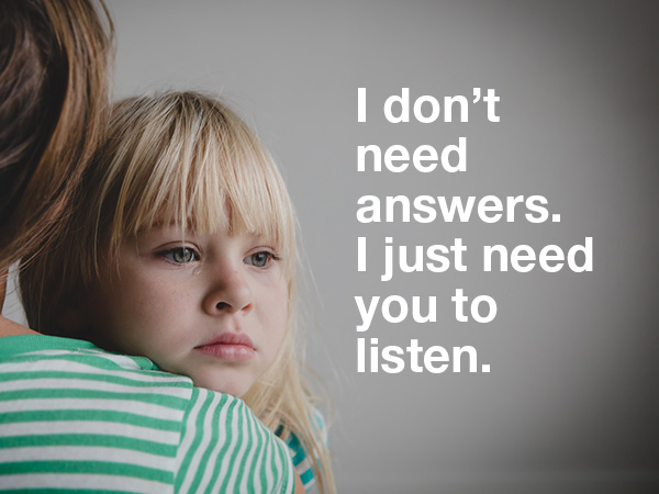 Listen, just listen, a mental health campaign for young children and teens Listen, just listen, a mental health campaign for young children and teens